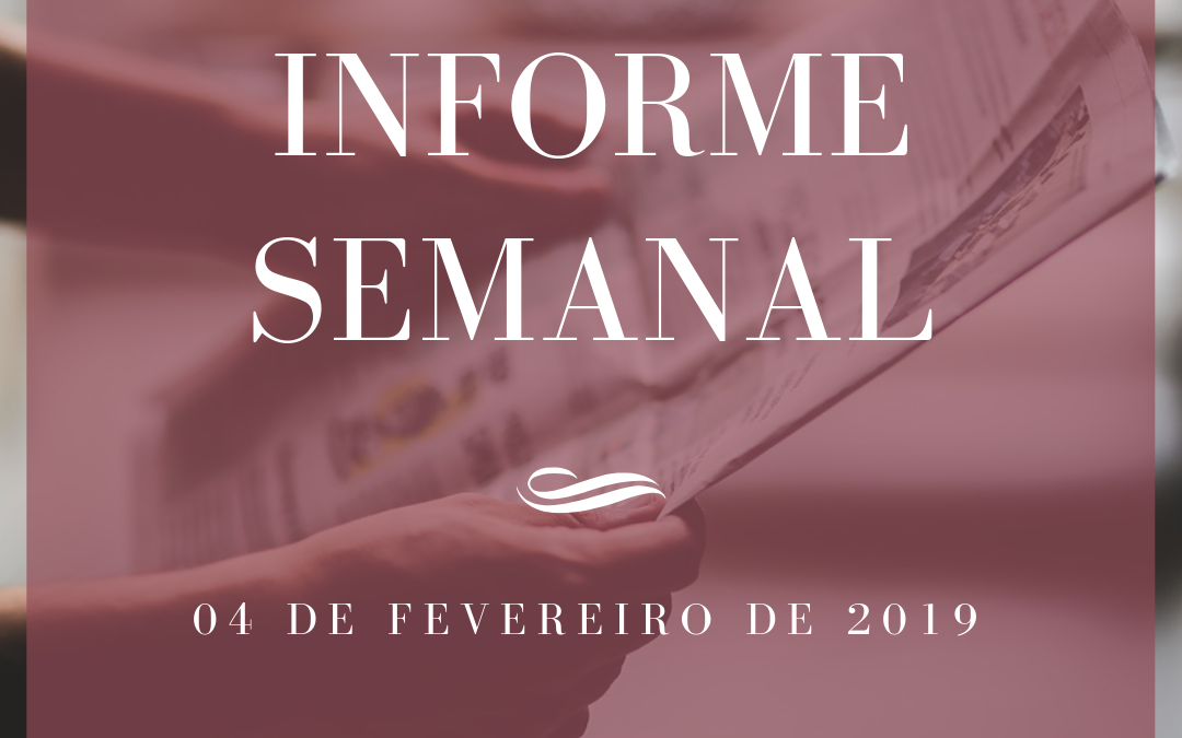 Informe Semanal 04-02-2019